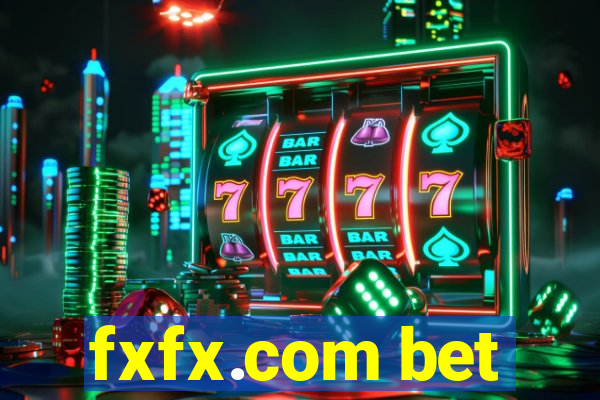 fxfx.com bet